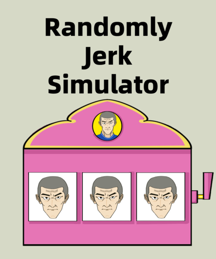 Randomly Jerk Simulator