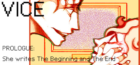 Cover art from VICE:PROLOGUE - She writes The Beginning and The End