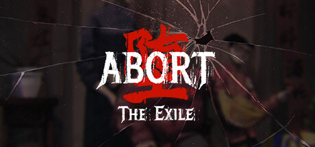 Abort: The Exile