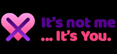 Cover art from It's not me, it's you...