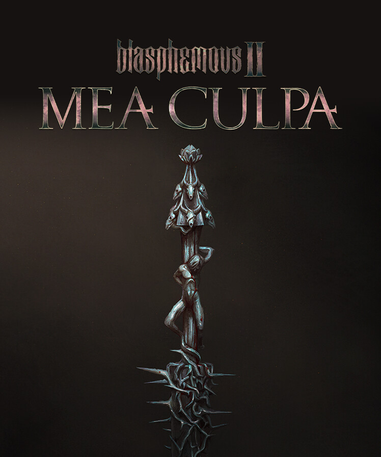 Blasphemous 2 - Mea Culpa