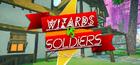 Cover art from Wizards Vs Soldiers And Robots