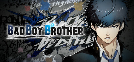 BAD BOY BROTHER