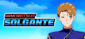 Armored Suit Solgante