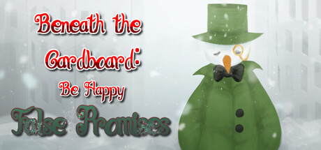 Beneath the Cardboard: Be Happy