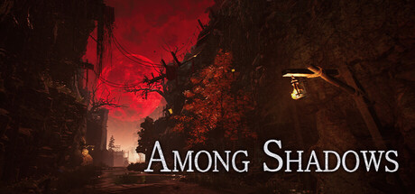 Among Shadows