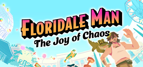 Cover art from Floridale Man: The Joy of Chaos