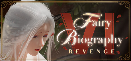 Fairy Biography 6 : Revenge