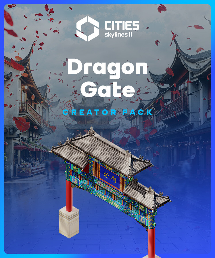 Cities: Skylines II - Creator Pack: Dragon Gate