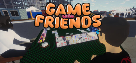 Game with Friends
