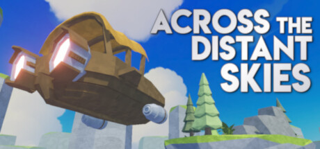 Across the Distant Skies