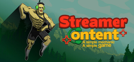 Cover art from Streamer Content: a simple mechanic, a simple game