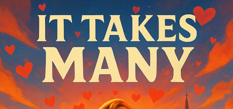 It Takes Many