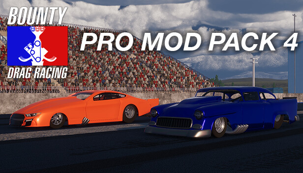 Bounty Drag Racing - Pro Mod Pack 4