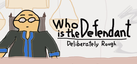 Who is the Defendant: Deliberately Rough Cover Image