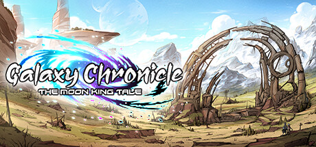 Galaxy Chronicle: The Moon King Tale Cover Image