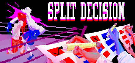 Split Decision