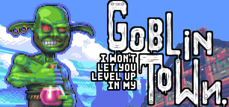 Cover art from I Won't Let You Level Up In My Goblin Town