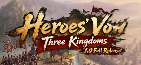 Heroes' Vow: Three Kingdoms