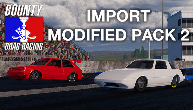 Bounty Drag Racing - Import Modified Pack 2