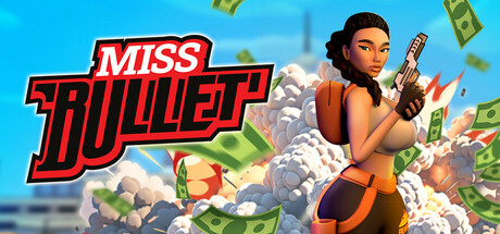 Miss Bullet