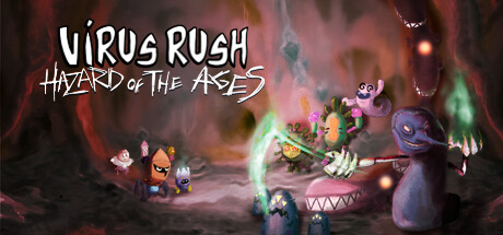 Virus Rush + Hazard of the Ages