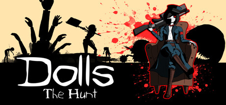 Dolls: The Hunt