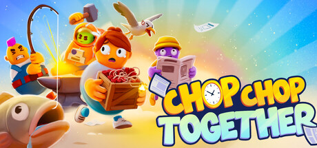 Chop Chop Together