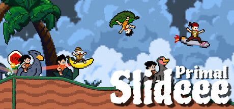 Primal Slideee
