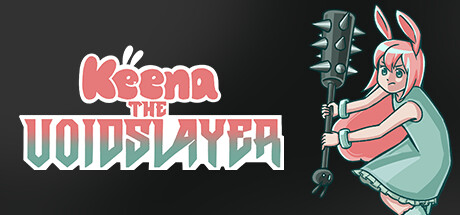 Cover art from Keena The Voidslayer