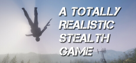 Cover art from A Totally Realistic Stealth Game
