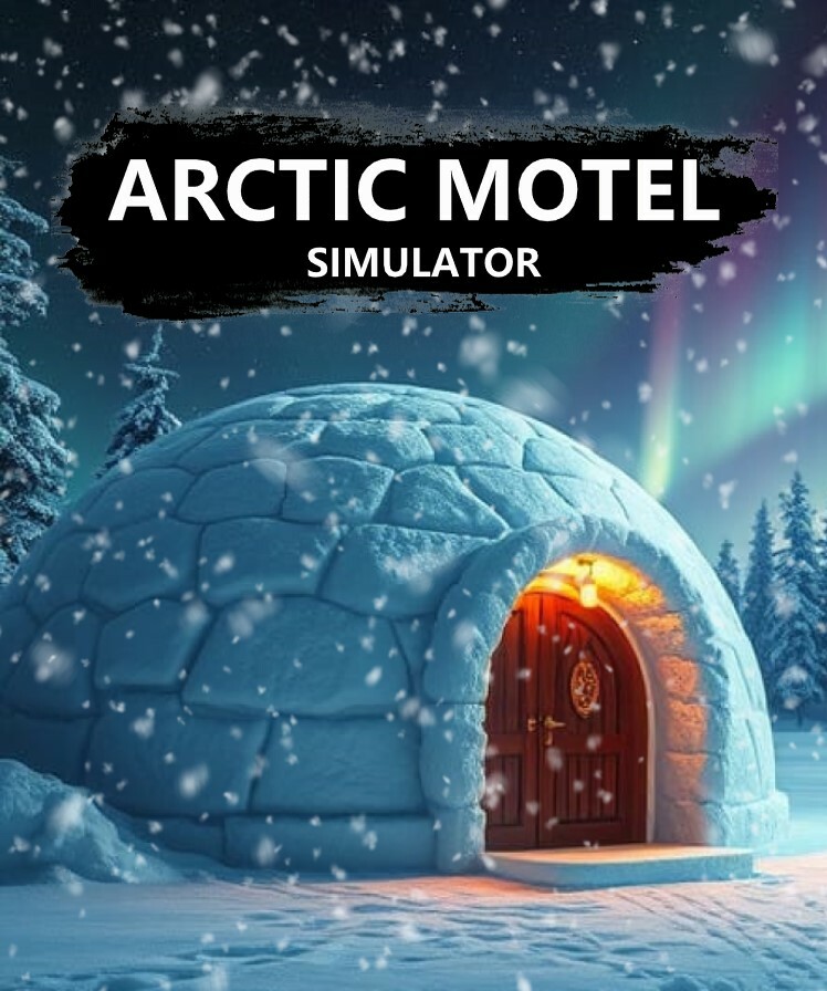 Arctic Motel Simulator