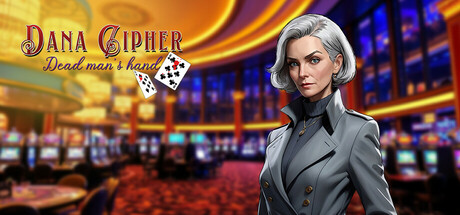 Dana Cipher : Dead Man's Hand