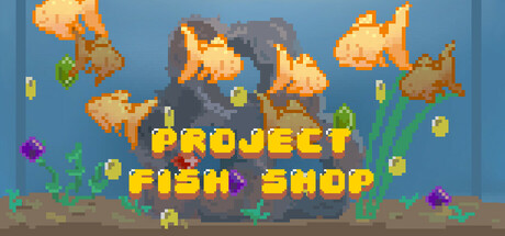 Cover art from Project - Fish Shop