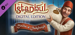 Istanbul: Digital Edition - Mocha & Baksheesh