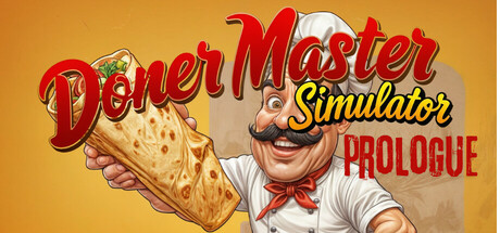 Doner Master Simulator: Prologue