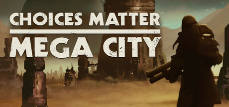 Cover art from Choices Matter: Mega City