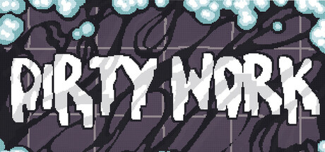 Cover art from Dirty Work
