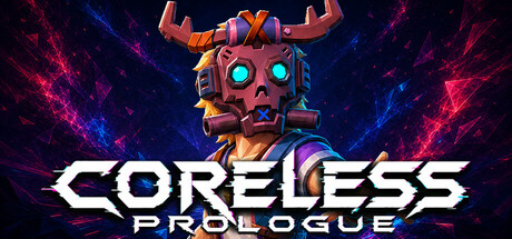 Coreless: Prologue