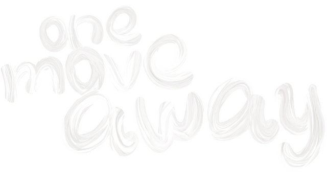One Move Away