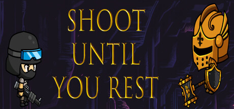 Cover art from Shoot Until You Rest
