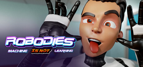 Cover art from Robodies: Machine IS NOT Learning