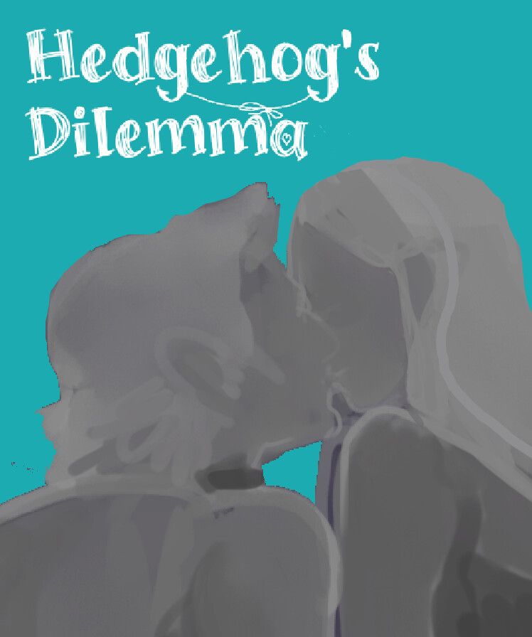 Hedgehog's Dilemma