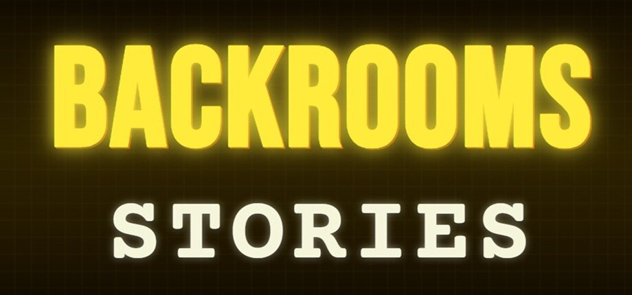 BACKROOMS STORIES — header