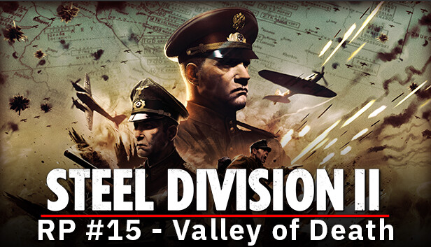 Steel Division 2 - Reinforcement Pack #15 - Valley of Death