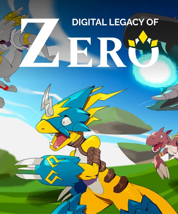 Digital Legacy of Zero