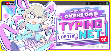 غلاف لعبة NEEDY STREAMER OVERLOAD: Typing of The Net