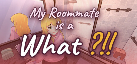 My Roommate is a What ?!!