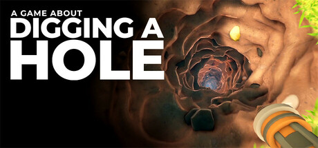 غلاف لعبة A Game About Digging A Hole™