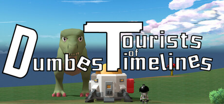 Cover art from Dumbest Tourists of Timelines